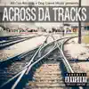 Feddy Da Sneak & MeechDag - Across Da Tracks